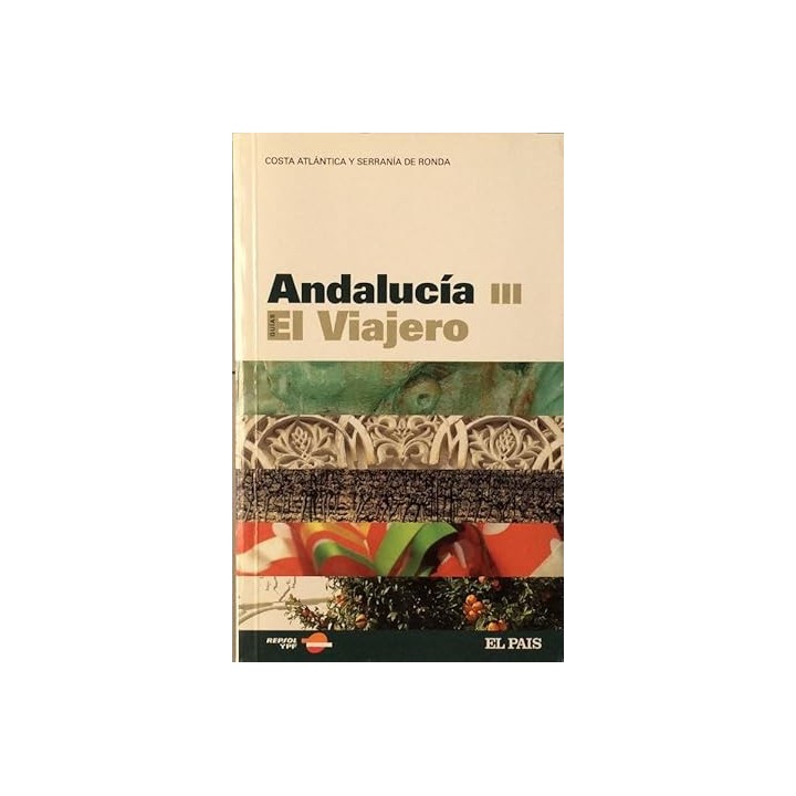 Andalucía (III) Costa Atlántica y Serranía de Ronda.